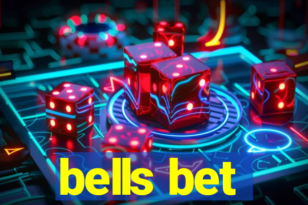 bells bet